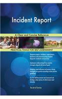 Incident Report A Clear and Concise Reference