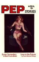 Pep Stories: April 1932