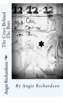 The Cries Behind The Bars