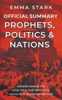 Official Summary for Prophets, Politics, and Nations
