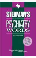 Stedman's Psychiatry Words