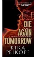 Die Again Tomorrow