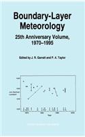 Boundary-Layer Meteorology 25th Anniversary Volume, 1970-1995