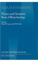 Physics and Chemistry Basis of Biotechnology