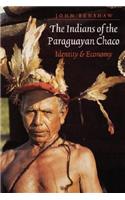 The Indians of the Paraguayan Chaco