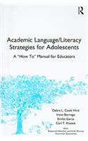 Academic Language/Literacy Strategies for Adolescents