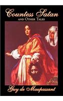 Countess Satan and Other Tales by Guy de Maupassant, Fiction, Classics, Literary, Short Stories