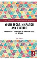 Youth Sport, Migration and Culture