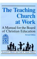 The Teaching Church at Work