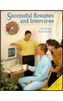 Successful Resumes and Interviews