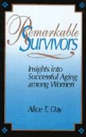Remarkable Survivors