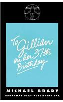 To Gillian On Her 37th Birthday
