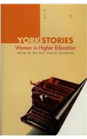 York Stories: Women in Higher Education