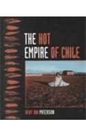 The Hot Empire of Chile