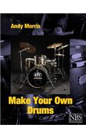 Make Your Own Drums