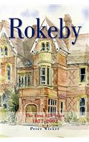 Rokeby the First 125 Years 1877-2002