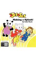 Making a Splash!