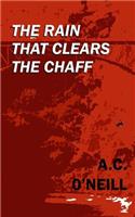 Rain That Clears The Chaff