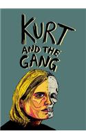 Kurt and the Gang