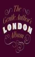 Gentle Author's London Album