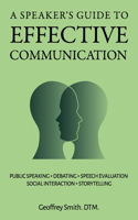 Speaker's Guide to Effective Communication