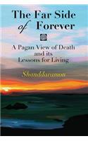 The Far Side of Forever