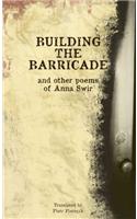 Building the Barricade and Other Poems of Anna Swir