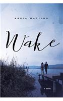 Wake