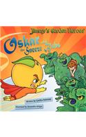 Oskar and the Sneeze Blobs