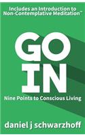 Go In: Nine Points to Conscious Living