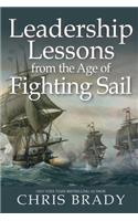 Leadership Lessons from the Age of Fighting Sail