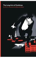 Long Arm of Fantomas