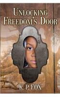 Unlocking Freedom's Door