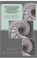 Psychology of Leadership Principles, Practices, and Priorities