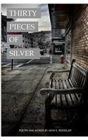 Thirty Pieces of Silver