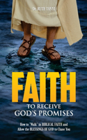 Faith To Receive God's Promises