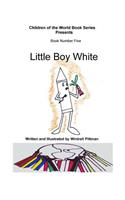 Little Boy White