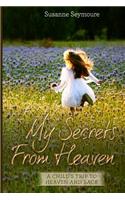 My Secrets from Heaven