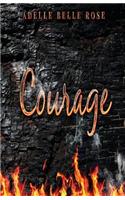 Courage