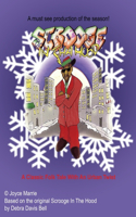Scrooge in Tha Hood