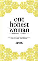 One Honest Woman