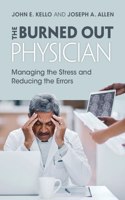 Burned Out Physician
