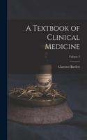 Textbook of Clinical Medicine; Volume 3