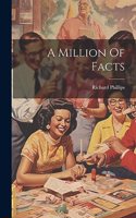 Million Of Facts
