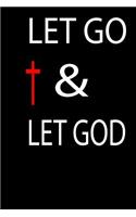 Let go and let God