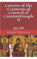 Canons of the Ecumenical Council of Constantinople II: 553 Ad