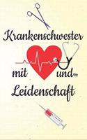 Krankenschwester mit Herz und Leidenschaft