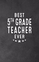 Best 5th Grade Teacher Ever