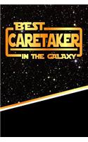 The Best Caretaker in the Galaxy: Weekly Planner Notebook Book 120 Pages 6"x9"