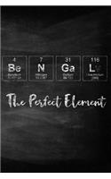 Bengal the Perfect Element